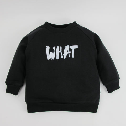 Kinder-Sweatshirt WHAT schwarz